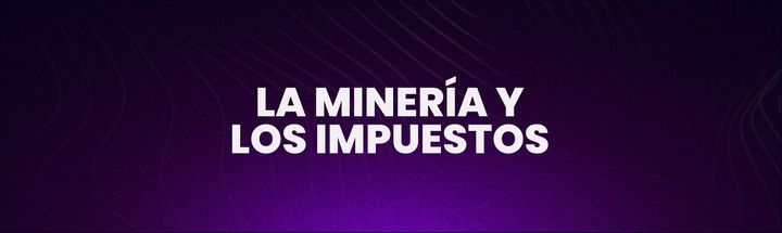 ¿Hay impuestos por minar criptomonedas en Chile?