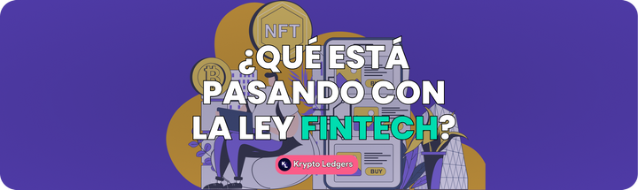 ¿En qué está la Ley Fintech?